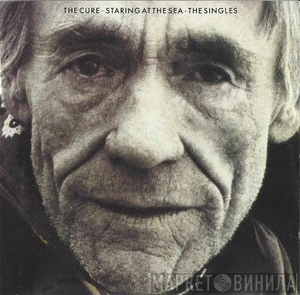 The Cure  - Staring At The Sea - The Singles