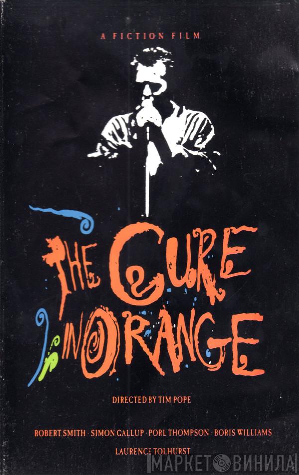  The Cure  - The Cure In Orange
