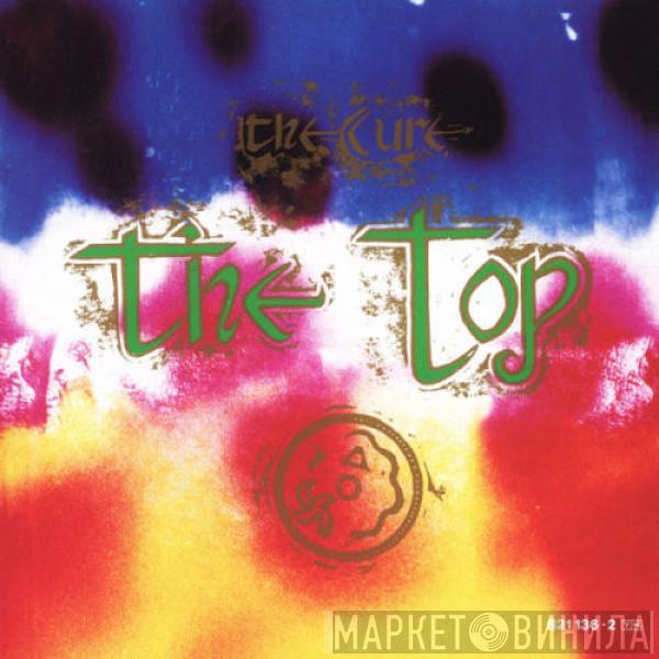  The Cure  - The Top