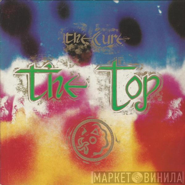  The Cure  - The Top