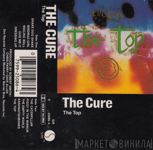  The Cure  - The Top