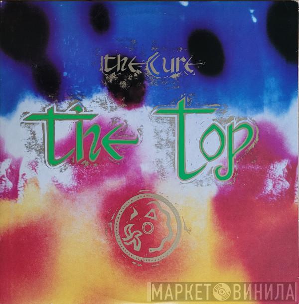  The Cure  - The Top