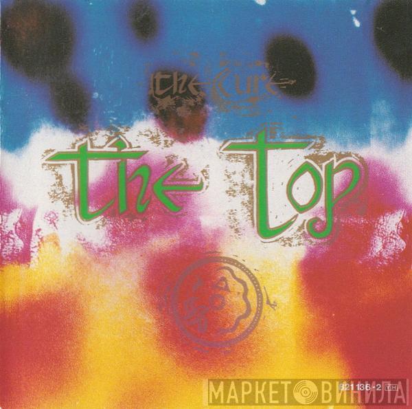  The Cure  - The Top