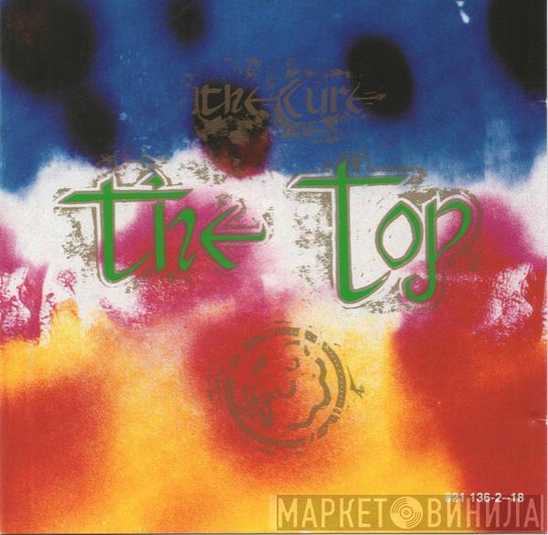  The Cure  - The Top