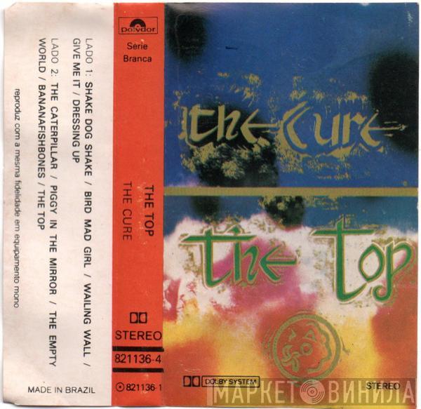  The Cure  - The Top