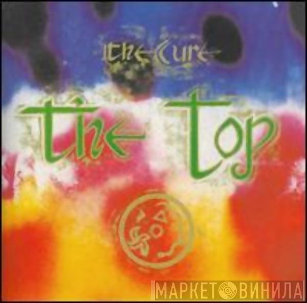  The Cure  - The Top