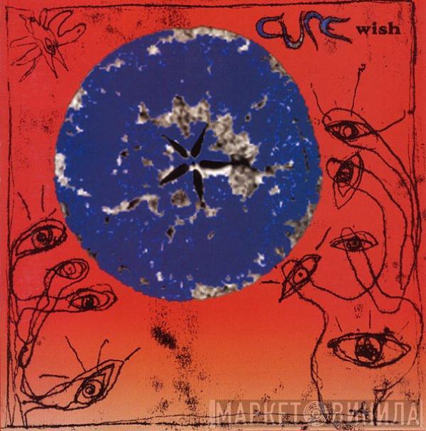 The Cure - Wish