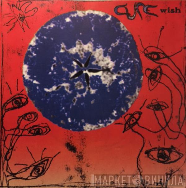  The Cure  - Wish