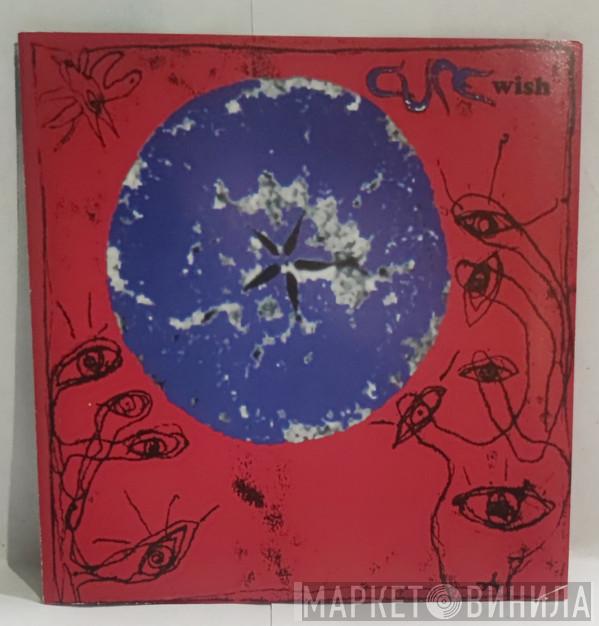  The Cure  - Wish