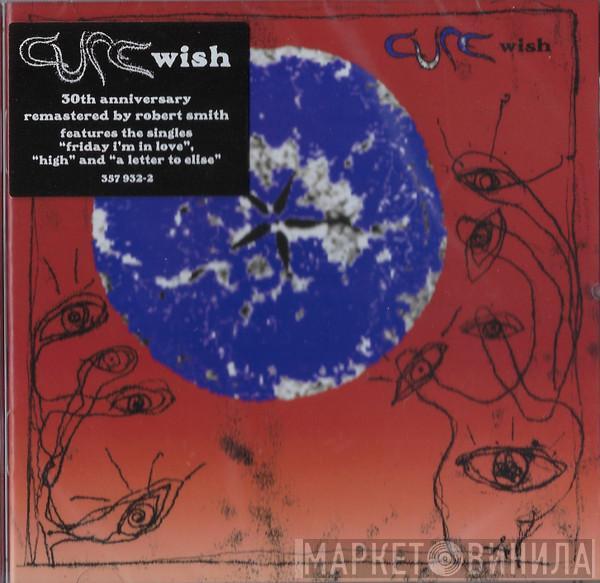 The Cure - Wish
