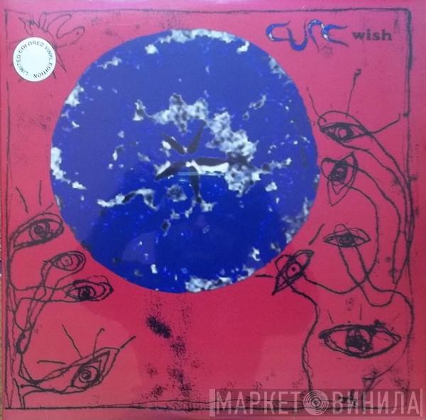  The Cure  - Wish