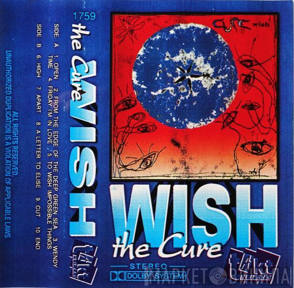  The Cure  - Wish