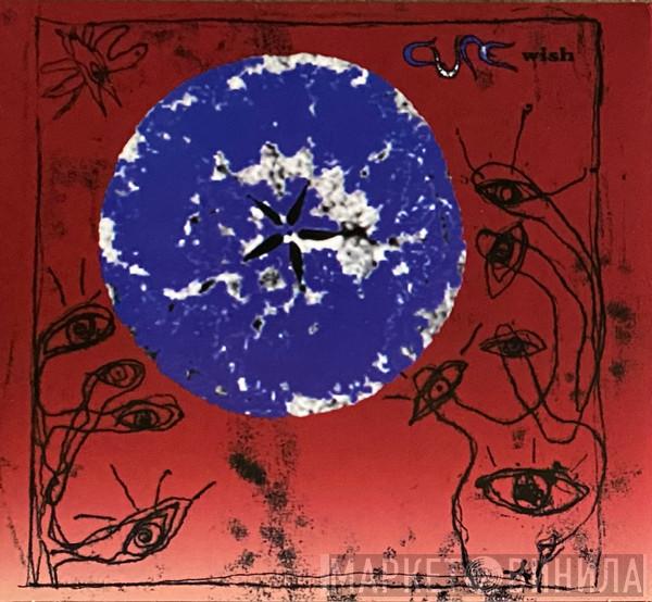  The Cure  - Wish