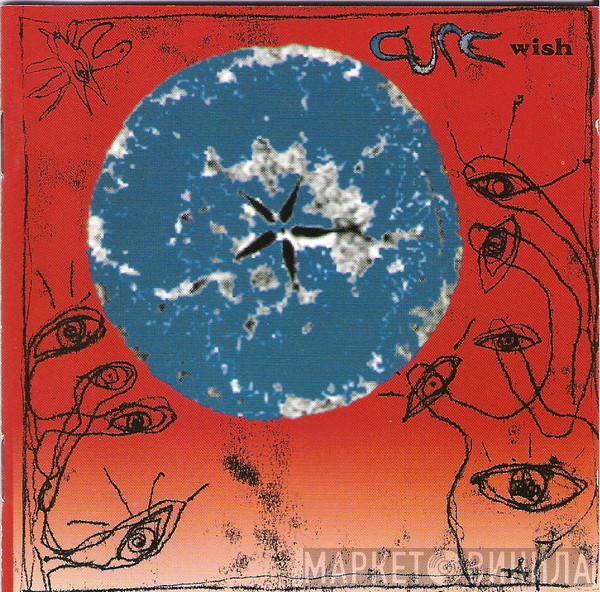  The Cure  - Wish