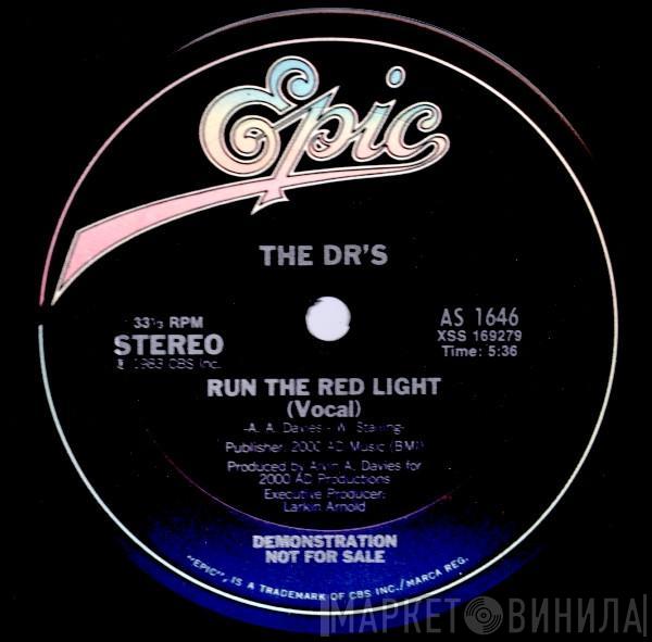 The DR' S - Run The Red Light