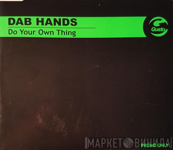 The Dab Hands, Steve Edwards - Do Your Own Thing