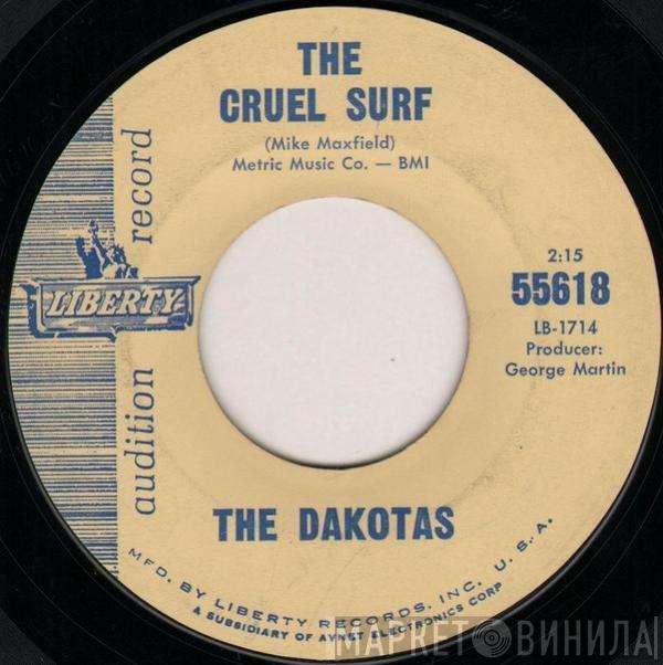  The Dakotas  - The Cruel Surf