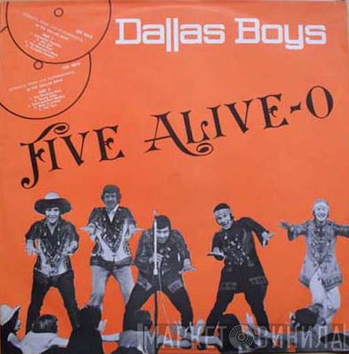 The Dallas Boys - Five Alive-O