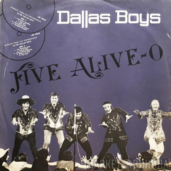 The Dallas Boys - Five Alive-O