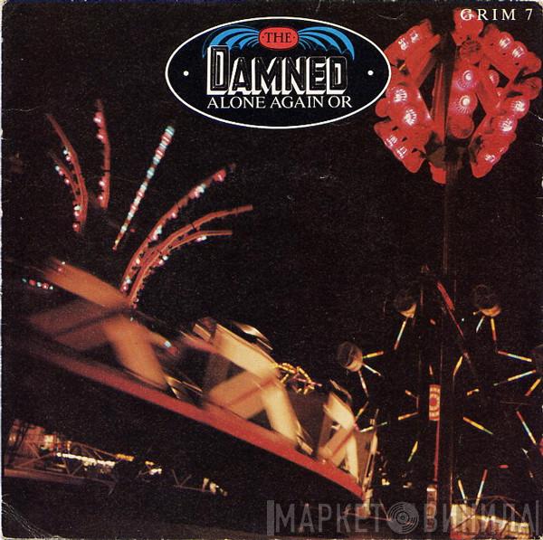 The Damned - Alone Again Or