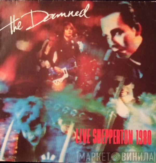 The Damned - Live Shepperton 1980