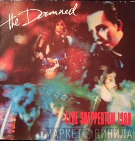 The Damned - Live Shepperton 1980