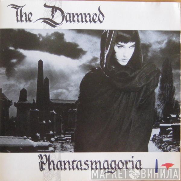  The Damned  - Phantasmagoria