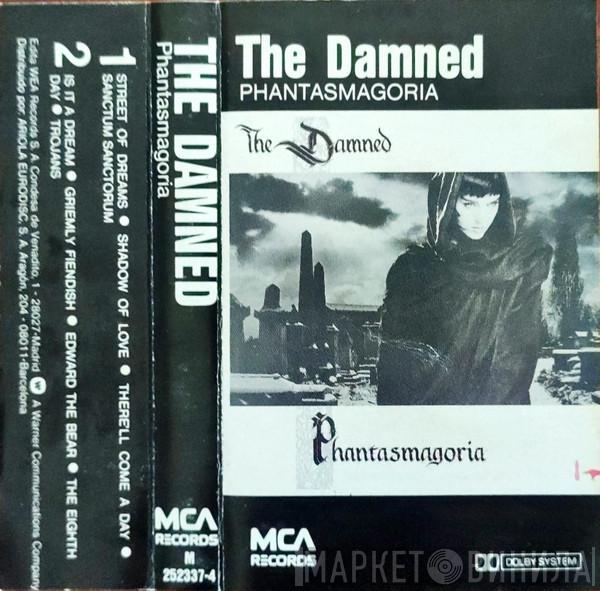  The Damned  - Phantasmagoria