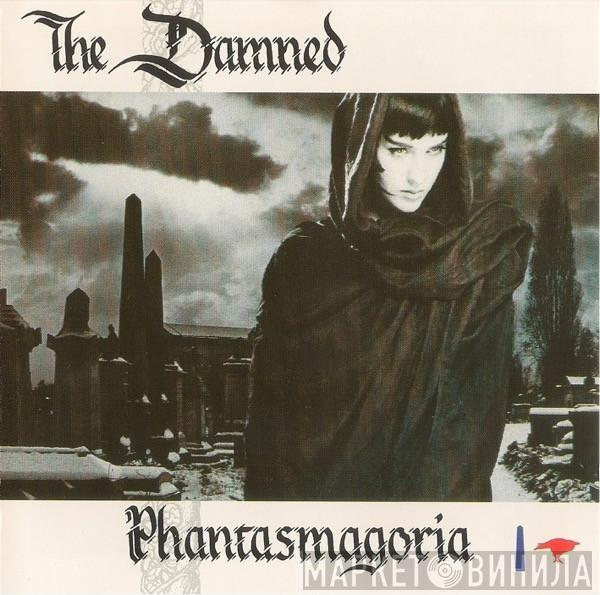  The Damned  - Phantasmagoria