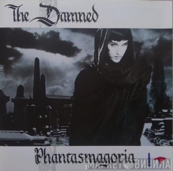  The Damned  - Phantasmagoria