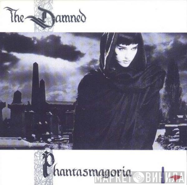  The Damned  - Phantasmagoria