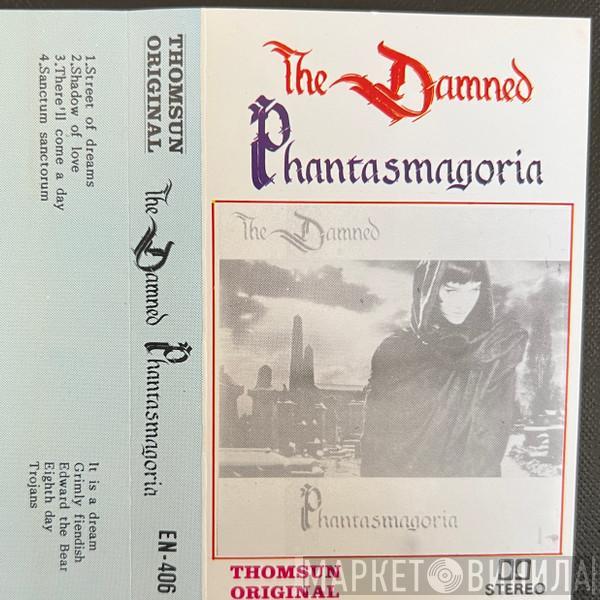  The Damned  - Phantasmagoria