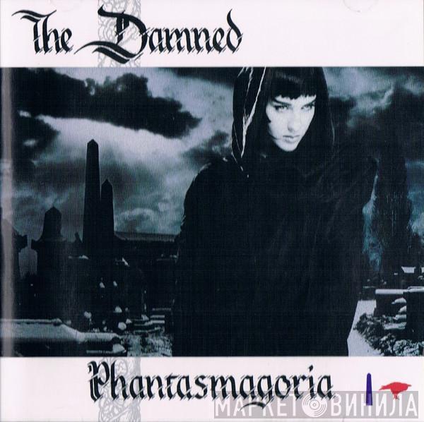  The Damned  - Phantasmagoria