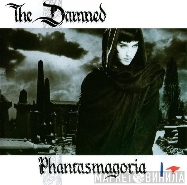  The Damned  - Phantasmagoria