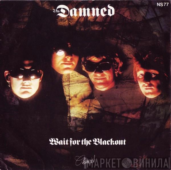 The Damned - Wait For The Blackout
