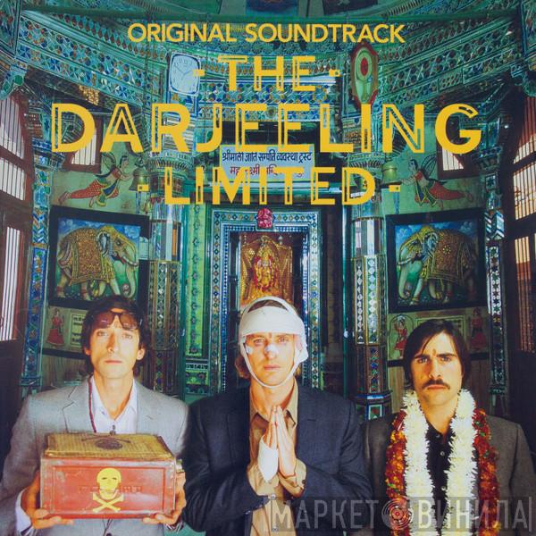  - The Darjeeling Limited (Original Soundtrack)