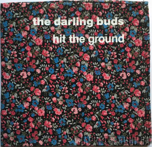 The Darling Buds - Hit The Ground