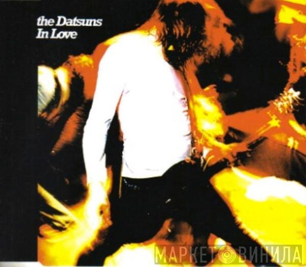 The Datsuns - In Love