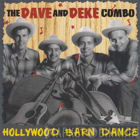 The Dave And Deke Combo - Hollywood Barn Dance