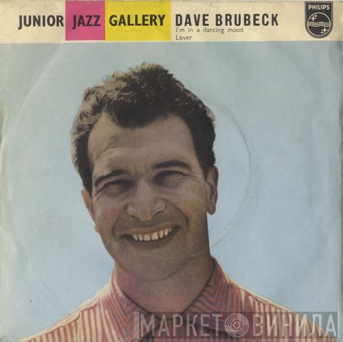 The Dave Brubeck Quartet - I'm In A Dancing Mood / Lover