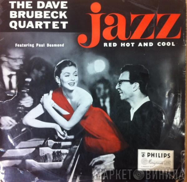 The Dave Brubeck Quartet - Jazz: Red Hot And Cool
