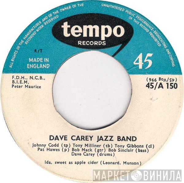 The Dave Carey Jazz Band - Ida, Sweet As Apple Cider