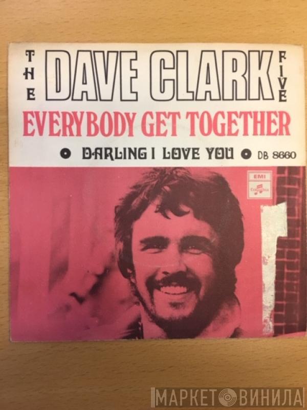  The Dave Clark Five  - Everybody Get Together