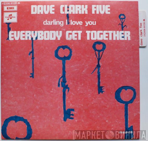  The Dave Clark Five  - Everybody Get Together