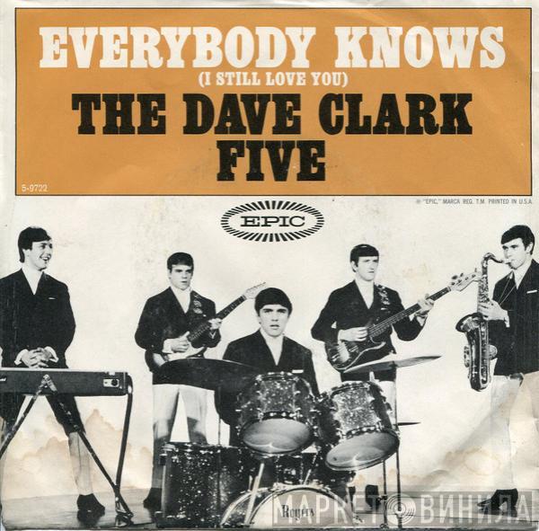 The Dave Clark Five - Everybody Knows (I Still Love You)