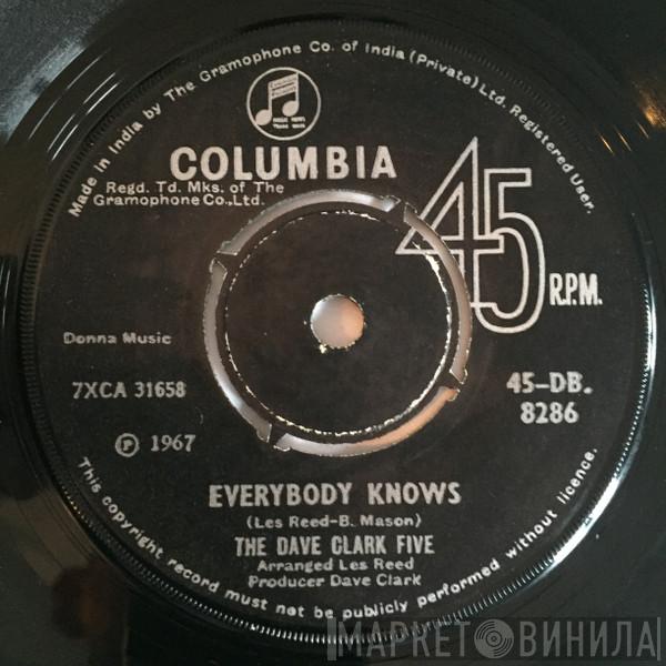  The Dave Clark Five  - Everybody Knows