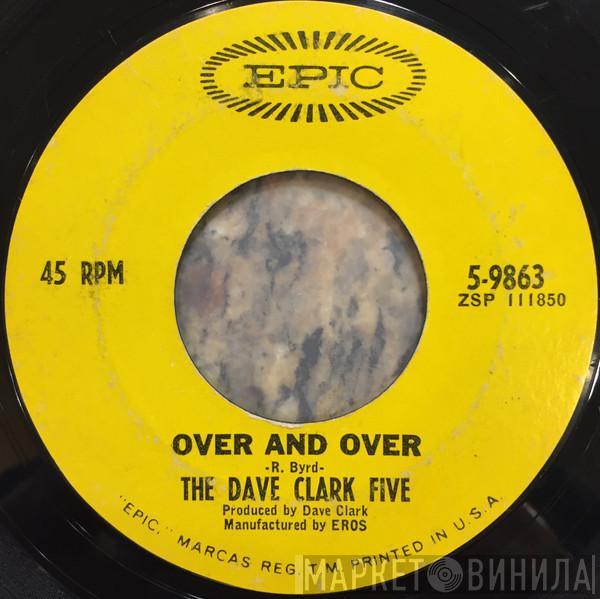 The Dave Clark Five - Over And Over
