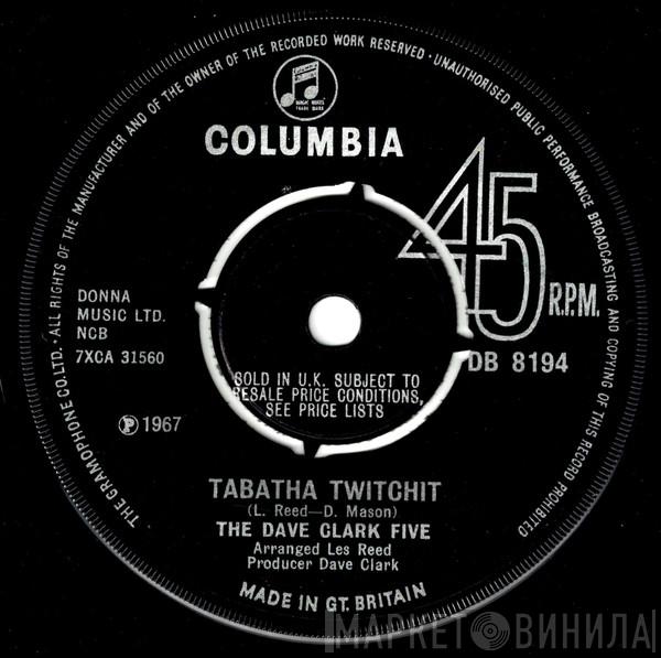 The Dave Clark Five - Tabatha Twitchit
