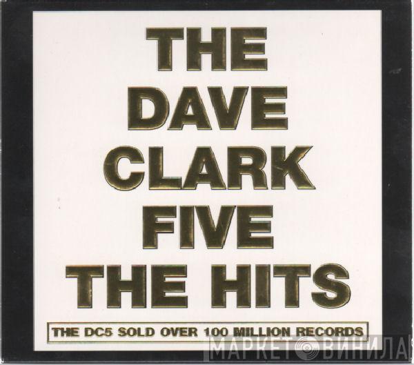 The Dave Clark Five - The Hits