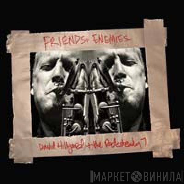 The Dave Hillyard Rocksteady 7 - Friends & Enemies